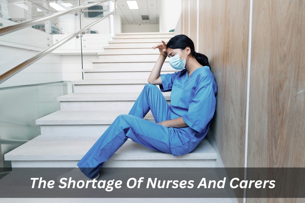Image presents The Shortage Of Nurses And Carers